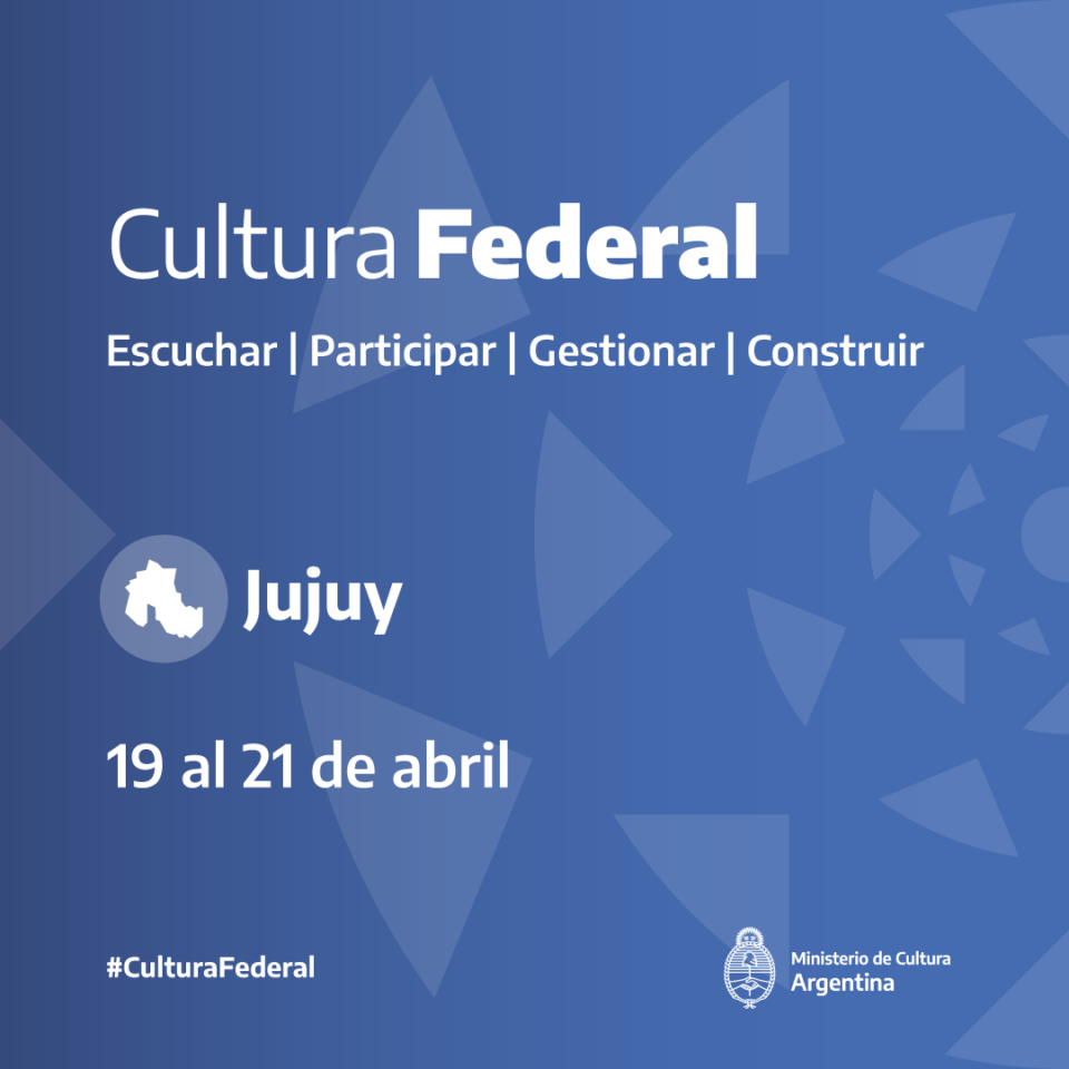 “Cultura Federal” llega a Jujuy